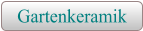 Gartenkeramik