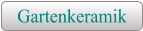 Gartenkeramik